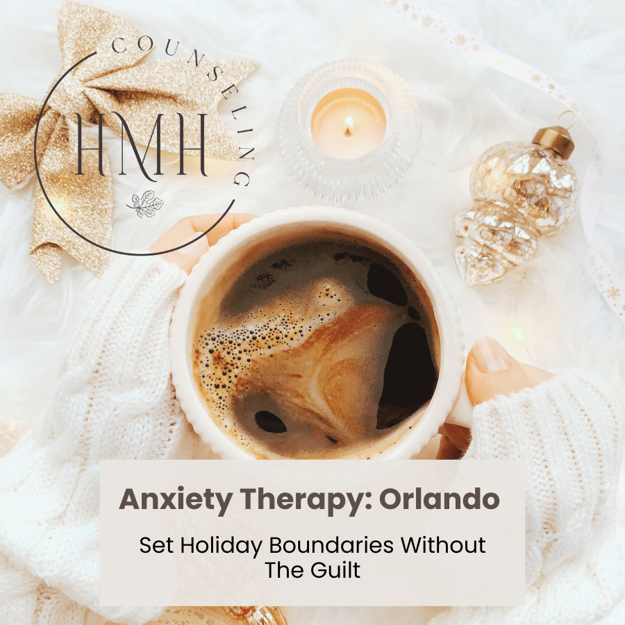 Orlando anxiety therapist shares tips for setting holiday boundaries without guilt