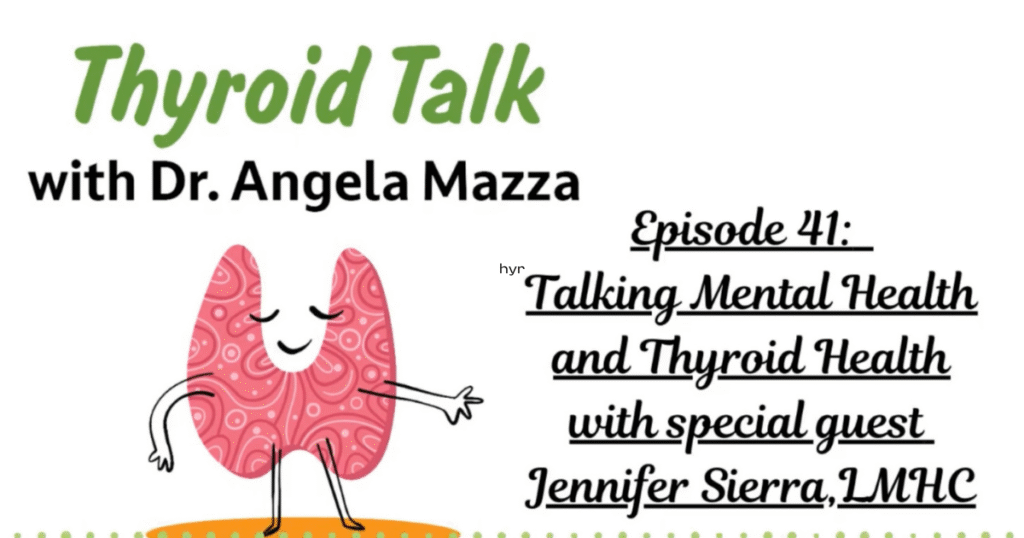 Jennifer Sierra, LMHC on Dr. Angela Mazza podcast